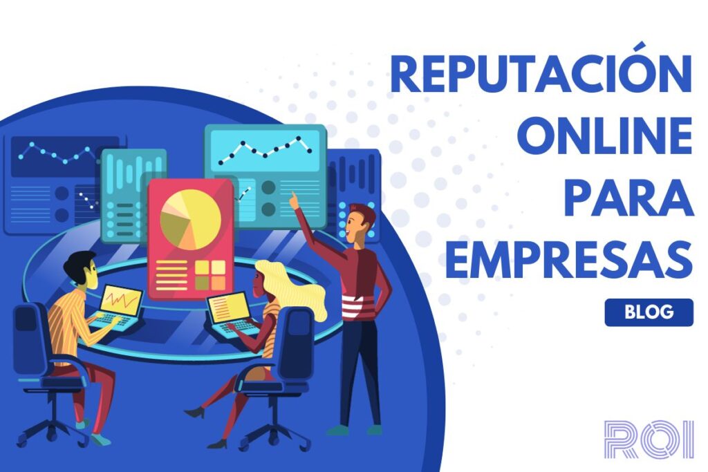 Ilustración con el texto "Reputación online para empresas".