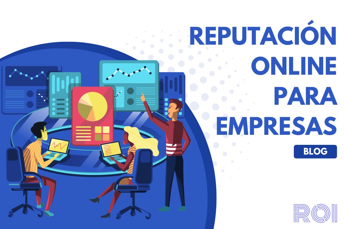 Ilustración con el texto "Reputación online para empresas".