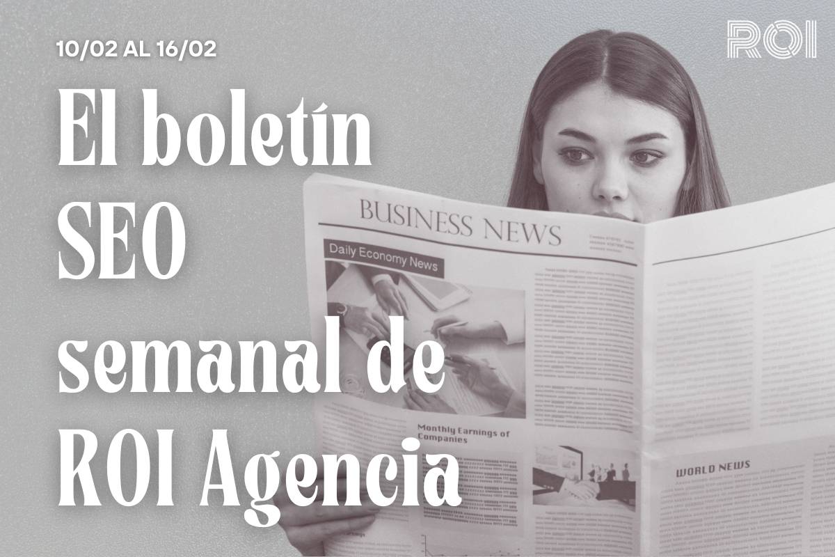 noticias seo febrero semana 10