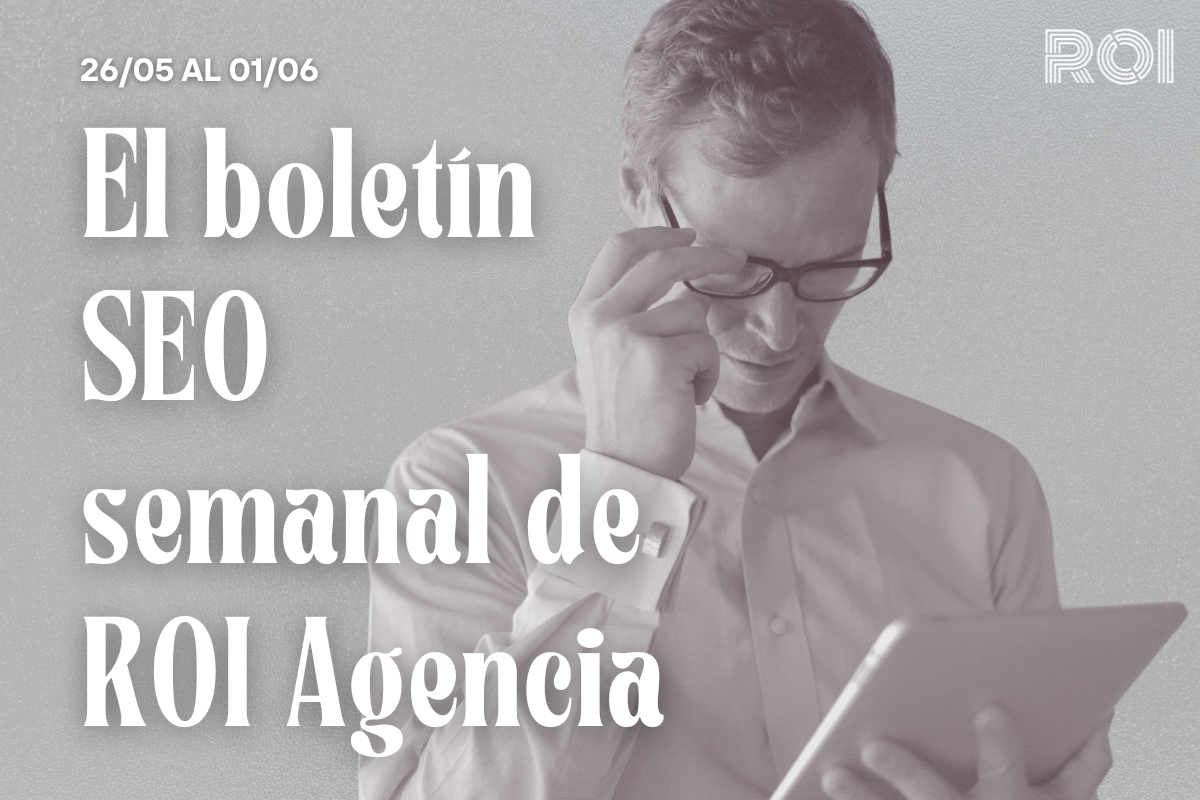 noticias seo mayo semana 5