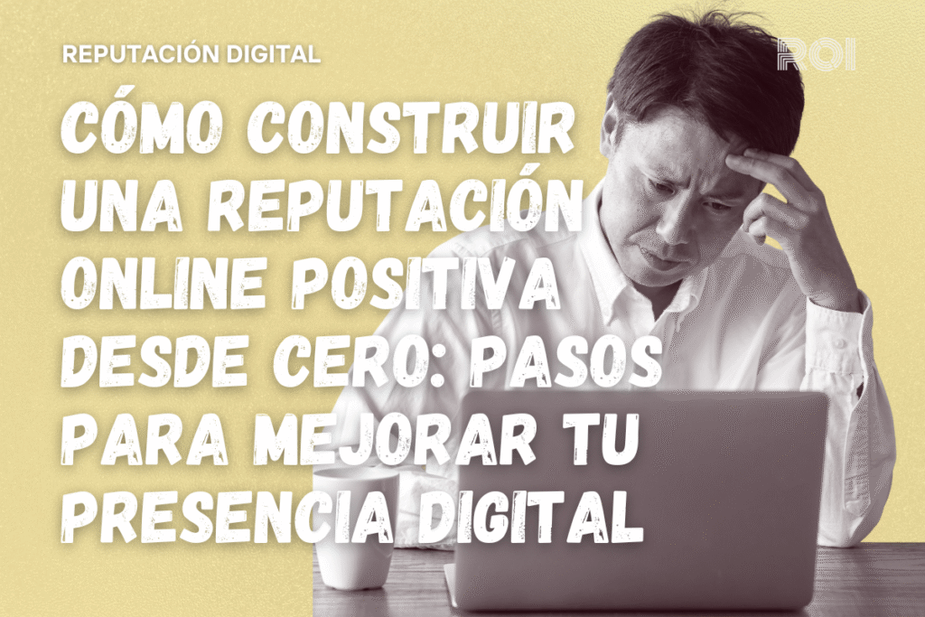 como construir reputacion online