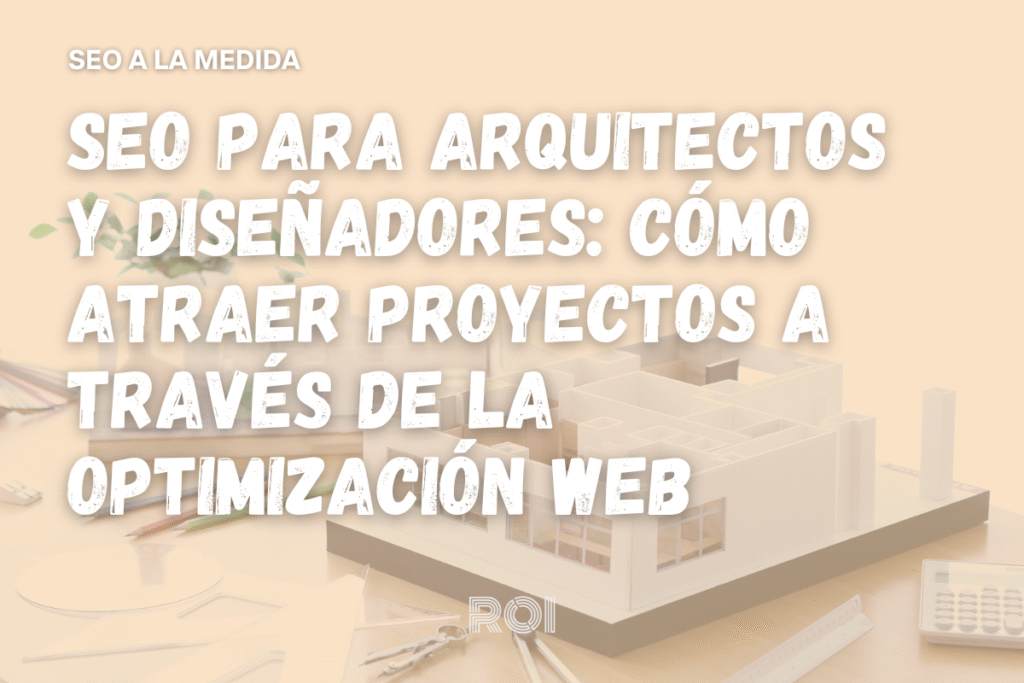 seo para arquitectos disenadores